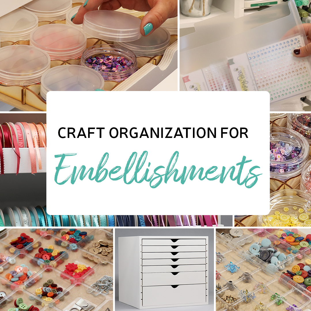 Craft Organization for Embellishments Stamp n Storage